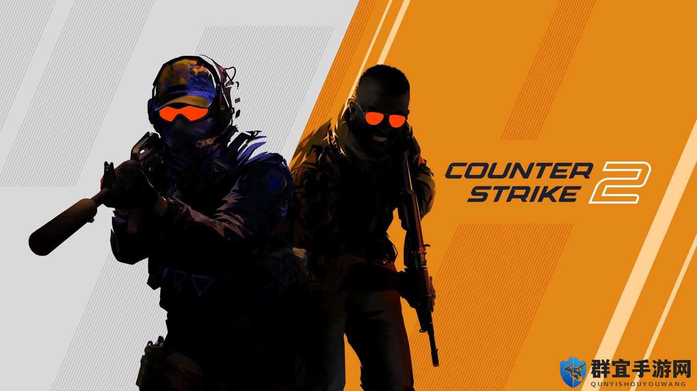 CSGO 高清视频免费播放畅享无极限