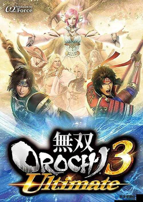无双大蛇3毛利元就,智谋与箭术的完美融合